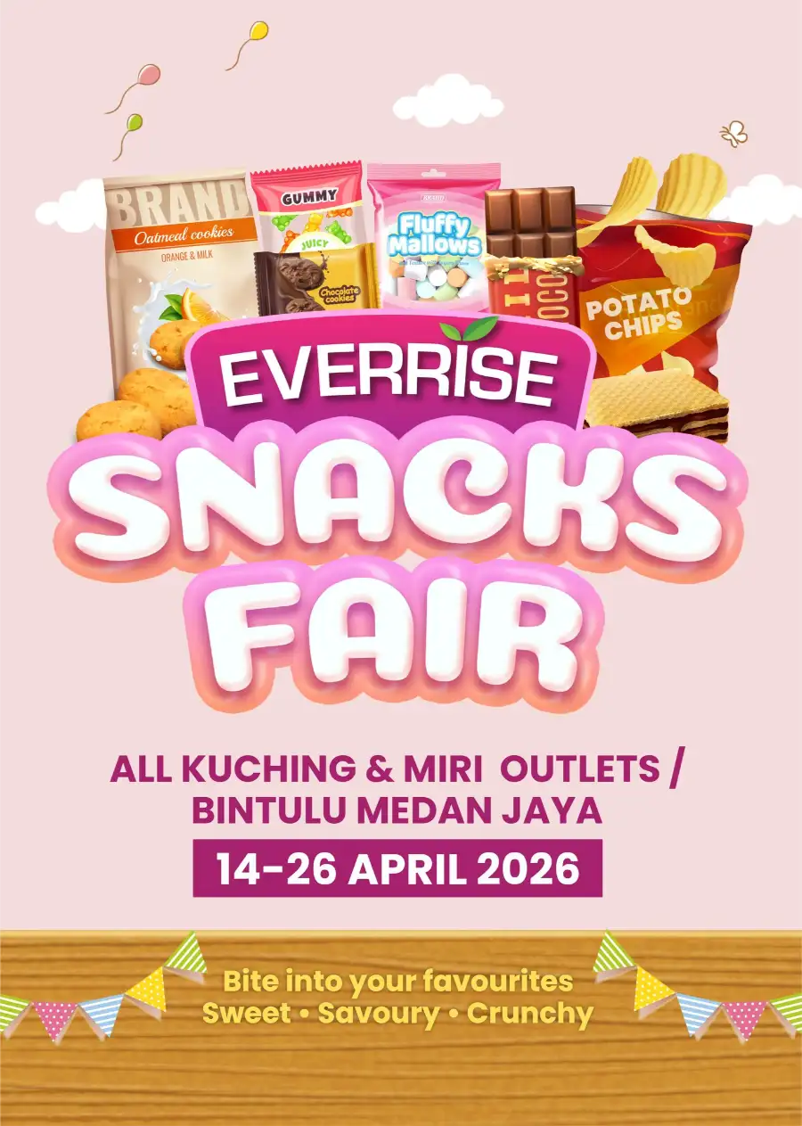 Everrise Snacks Fair: Best Deals in Kuching & Miri page 1